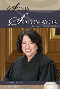 Cover image for Sonia Sotomayor: Supreme Court Justice