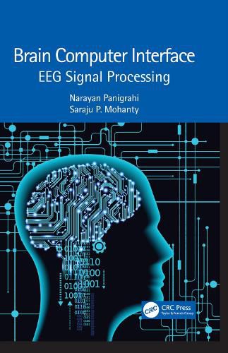 Cover image for Brain Computer Interface: EEG Signal Processing