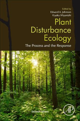 Cover image for Plant Disturbance Ecology: The Process and the Response