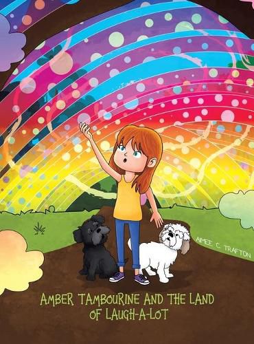 Cover image for Amber Tambourine and the Land of Laugh-a-Lot