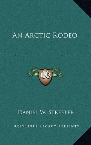 Cover image for An Arctic Rodeo