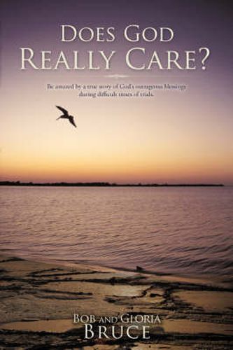 Cover image for Does God Really Care?