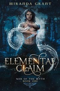 Cover image for Elemental Claim