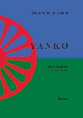 Cover image for Yanko I: Die Geschichte eines Roma