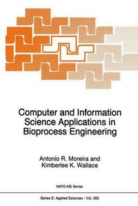 Cover image for Computer and Information Science Applications in Bioprocess Engineering