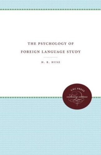 Cover image for The Psychology of Foreign Language Study