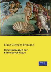 Cover image for Untersuchungen zur Sinnespsychologie