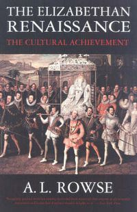 Cover image for The Elizabethan Renaissance: The Cultural Achievement