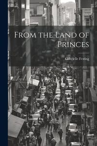 Cover image for From the Land of Princes