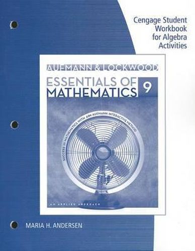 Cover image for Student Workbook for Aufmann/Lockwoods Essentials of Mathematics: An Applied Approach, 9th