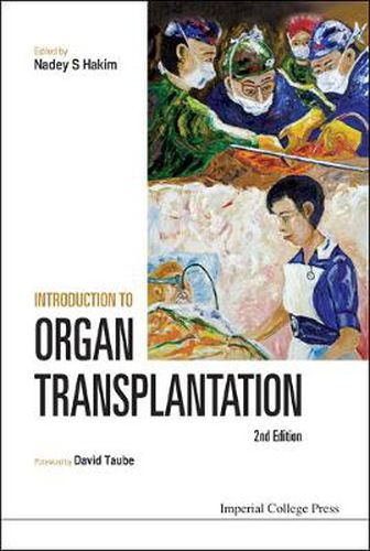 Cover image for Introduction To Organ Transplantation (2nd Edition)