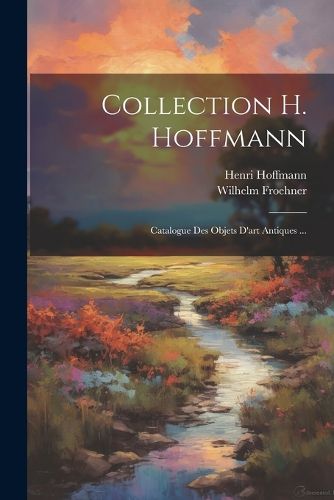 Cover image for Collection H. Hoffmann