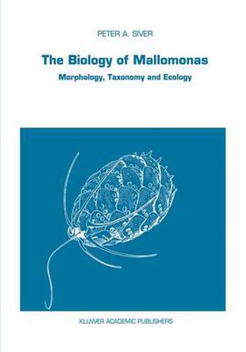 Cover image for The Biology of Mallomonas: Morphology, Taxonomy and Ecology