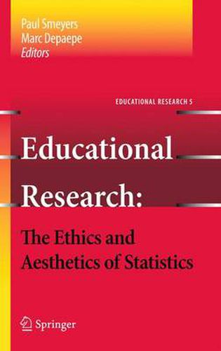 Cover image for Educational Research - the Ethics and Aesthetics of Statistics