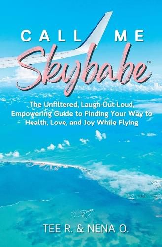 Cover image for Call Me Skybabe(TM)