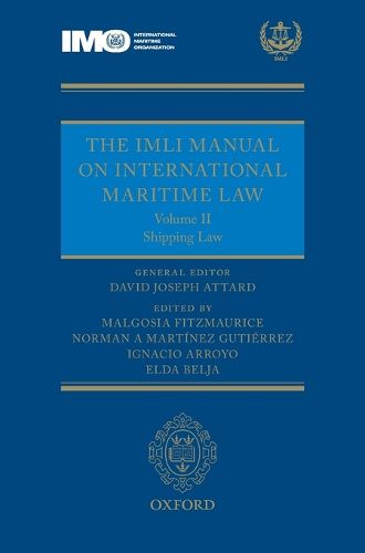 Cover image for The IMLI Manual on International Maritime Law Volume II Shipping Law