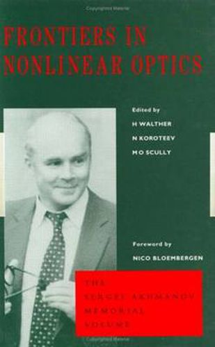 Cover image for Frontiers in Nonlinear Optics: The Sergei Akhmanov Memorial Volume