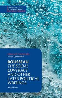 Cover image for Rousseau: The Social Contract and Other Later Political Writings