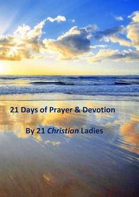 Cover image for 21 Days of Prayer & Devotion