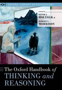 Cover image for The Oxford Handbook of Thinking and Reasoning