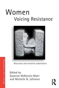 Cover image for Women Voicing Resistance: Discursive and narrative explorations