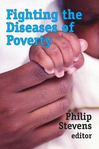 Cover image for Fighting the Diseases of Poverty