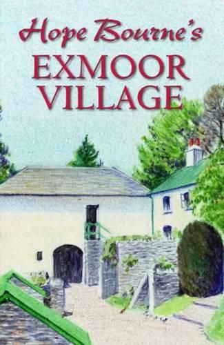 Cover image for Hope Bourne's Exmoor Village