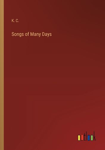 Cover image for Songs of Many Days