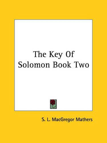 The Key of Solomon Book Two