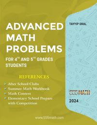 Cover image for Advanced Math Problems For 4th and 5th Grades Students