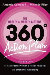 Cover image for The Health & Wealth Sisters' 360 Degrees Action Plan