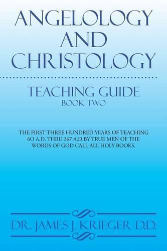 Cover image for Angelology and Christology: Teaching Guide Book Two