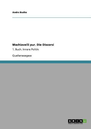 Cover image for Machiavelli Pur. Die Discorsi