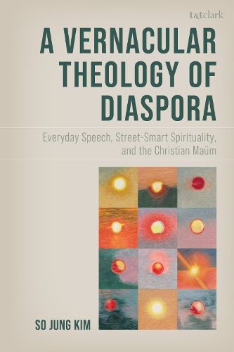 Cover image for A Vernacular Theology of Diaspora