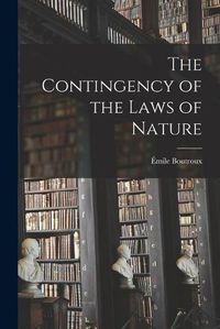 Cover image for The Contingency of the Laws of Nature