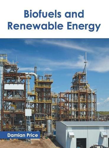 Cover image for Biofuels and Renewable Energy