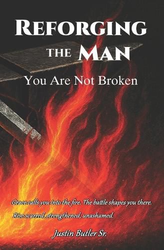 Cover image for Reforging The Man