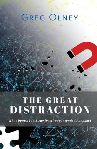 Cover image for The Great Distraction