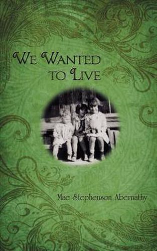 Cover image for We Wanted to Live