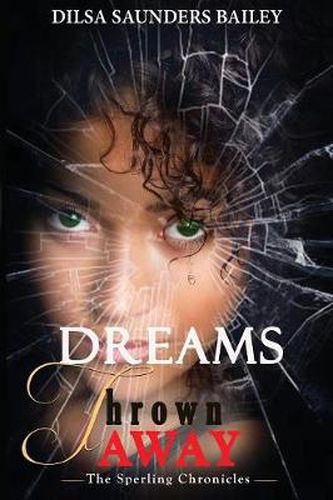 Cover image for Dreams Thrown Away