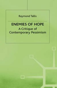 Cover image for Enemies of Hope: A Critique of Contemporary Pessimism