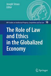 Cover image for The Role of Law and Ethics in the Globalized Economy