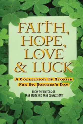 Cover image for Faith, Hope, Love & Luck