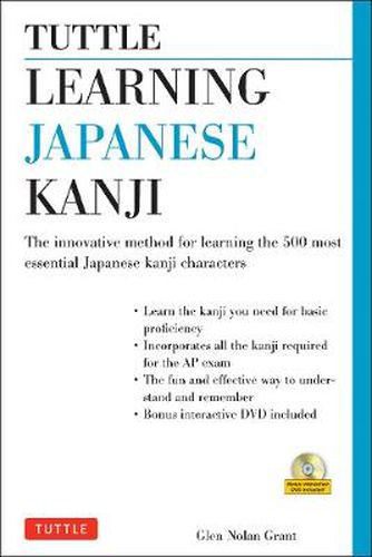 Cover image for Tuttle Learning Japanese Kanji: (JLPT Levels N5 & N4) The Innovative Method for Learning the 500 Most Essential Japanese Kanji Characters (With CD-ROM)