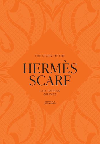 Cover image for The Story of the Hermes Scarf