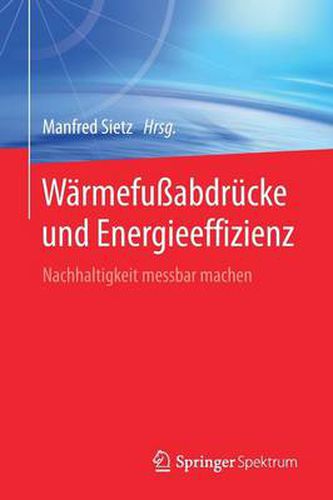 Cover image for Warmefussabdrucke und Energieeffizienz: Nachhaltigkeit messbar machen
