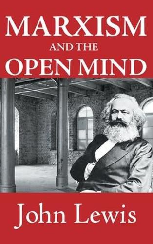 Cover image for Marxism and the Open Mind