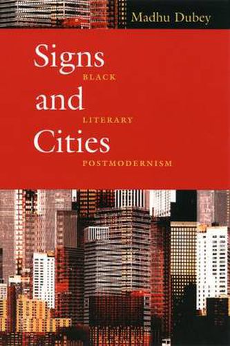 Cover image for Signs and Cities: Black Literary Postmodernism