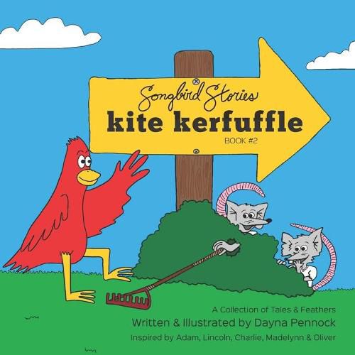 Cover image for Kite Kerfuffle: Songbird Stories: A Collection of Tales & Feathers