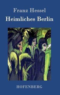 Cover image for Heimliches Berlin